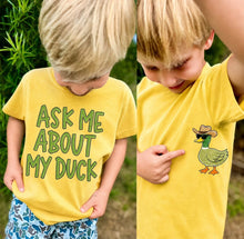 Load image into Gallery viewer, About my duck