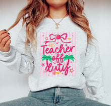 Load image into Gallery viewer, Teacher off duty