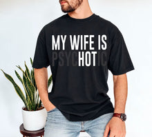 Load image into Gallery viewer, My wife