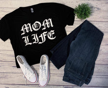 Load image into Gallery viewer, Mom Life