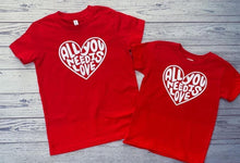 Load image into Gallery viewer, all you need is love