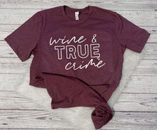 Load image into Gallery viewer, Wine and true crime