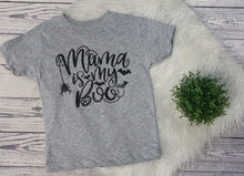 Load image into Gallery viewer, Mama is my boo