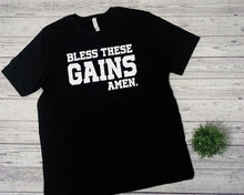 Load image into Gallery viewer, Bless these gains