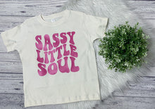 Load image into Gallery viewer, sassy little soul