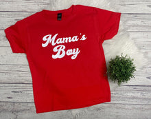 Load image into Gallery viewer, Mamas boy