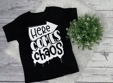 Load image into Gallery viewer, here come chaos