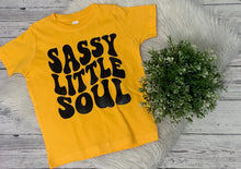 Load image into Gallery viewer, Sassy little soul