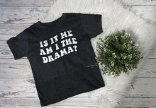 Load image into Gallery viewer, Is it me?