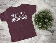 Load image into Gallery viewer, am i the drama