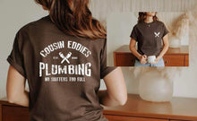 Load image into Gallery viewer, Cousin eddies plumbing (front and back)