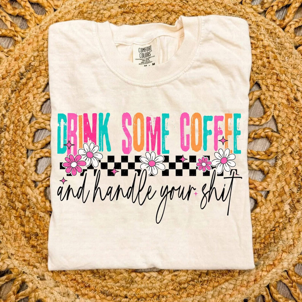 Drink some coffee