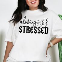 Always Stressed