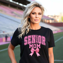 Load image into Gallery viewer, Senior Mom
