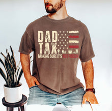 Load image into Gallery viewer, Dad tax
