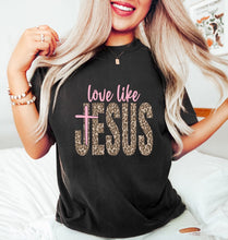 Load image into Gallery viewer, love like jesus

