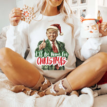 Load image into Gallery viewer, Home for Christmas (trump)
