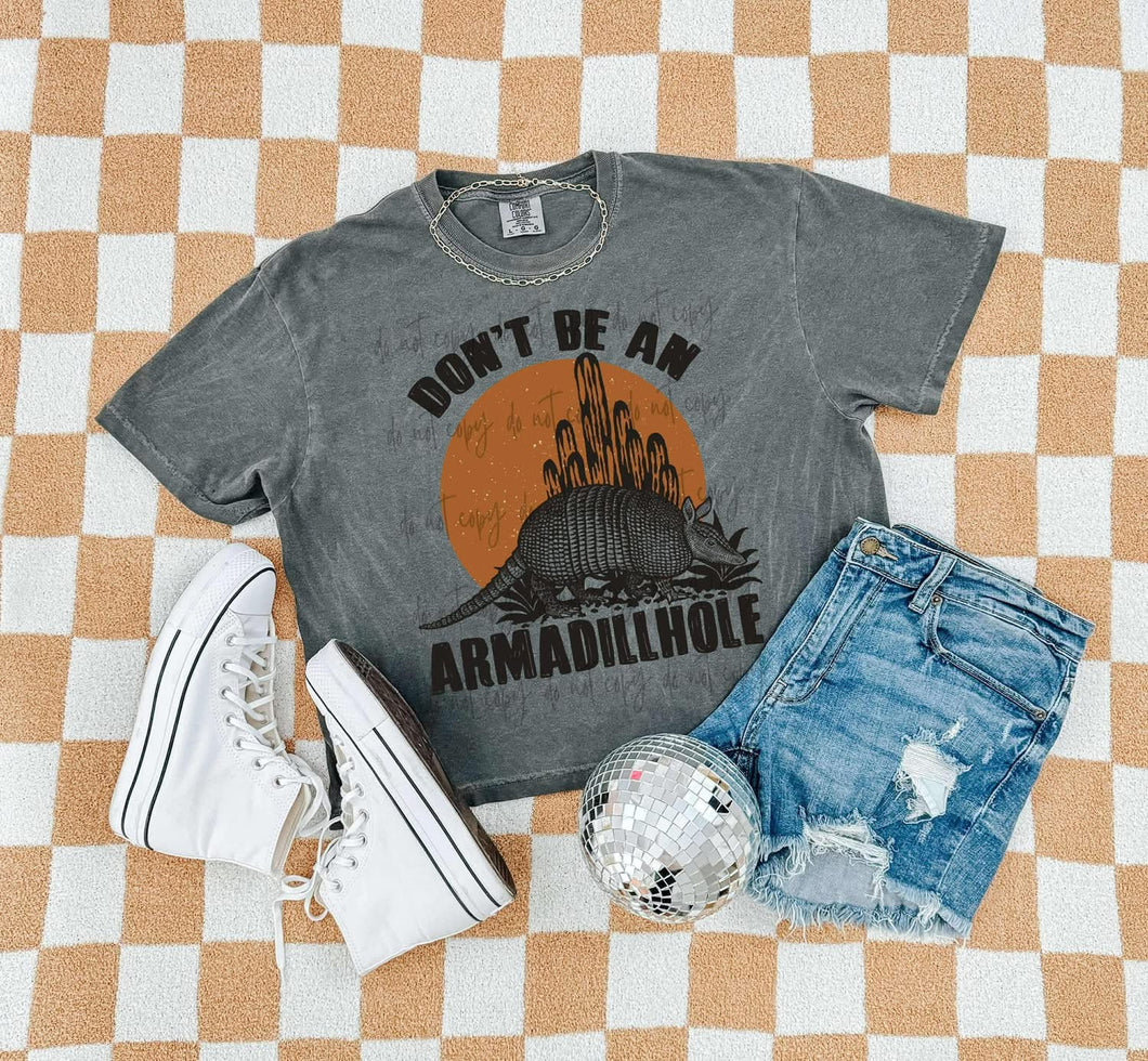 Dont be a armadillhole
