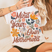 Load image into Gallery viewer, mind your motherhood
