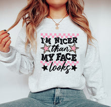 Load image into Gallery viewer, Nicer than my face
