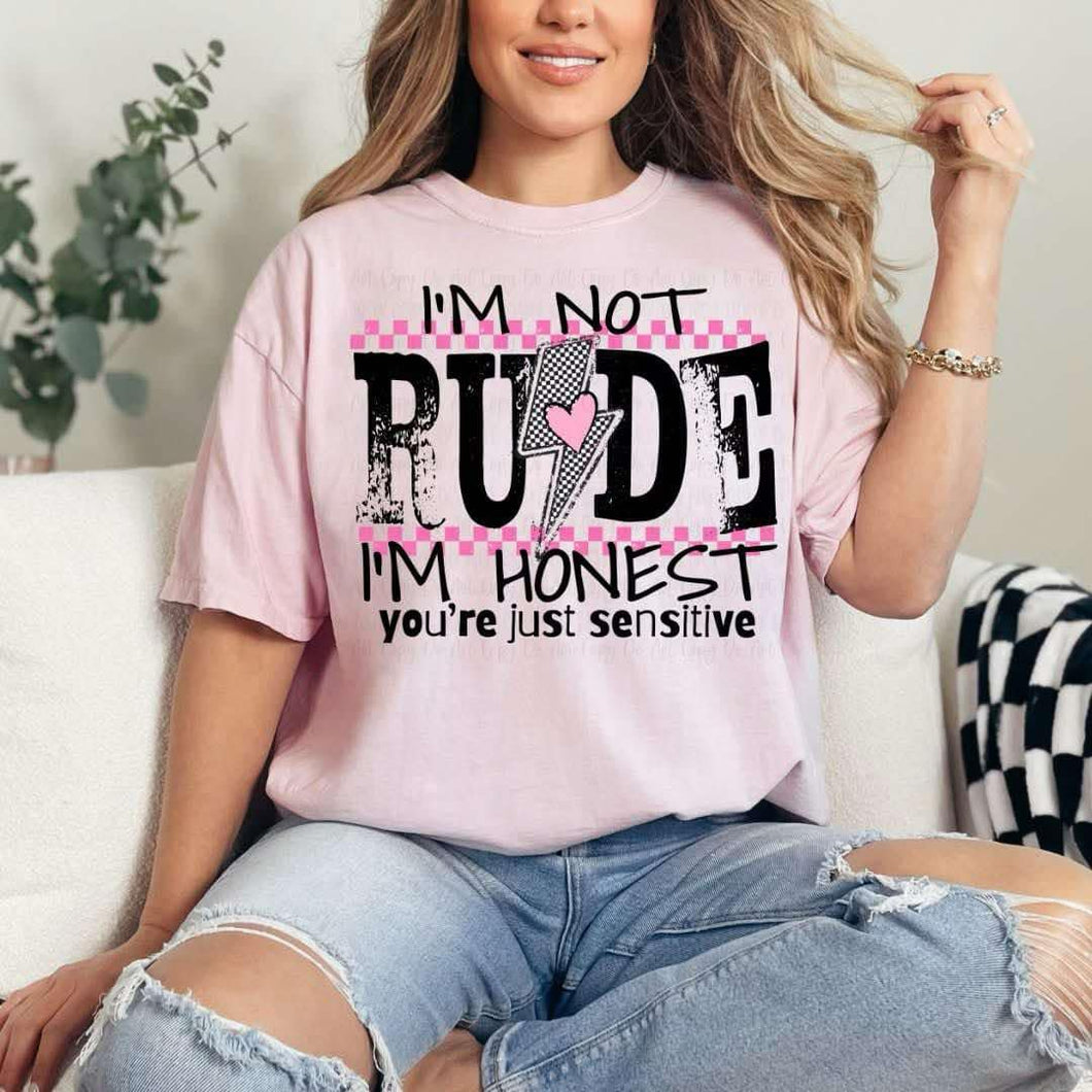 Im not Rude