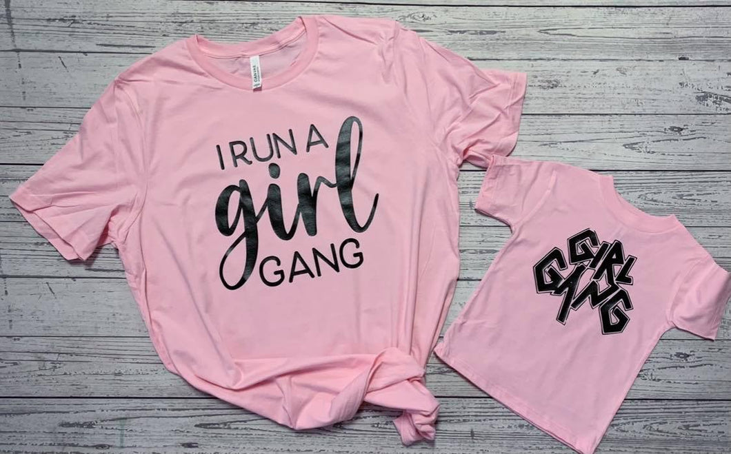 I run a girl gang